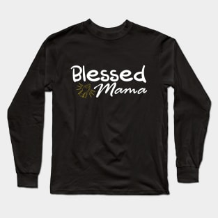 Blessed Mama Mama's Blessing Mommy and Me Shirts Mom and Daughter Matching Outfits Mama and Baby Girl Shirts T-Shirt Long Sleeve T-Shirt